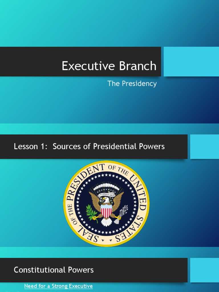 chapter 9 lesson 1 sources of presidential powers answer key
