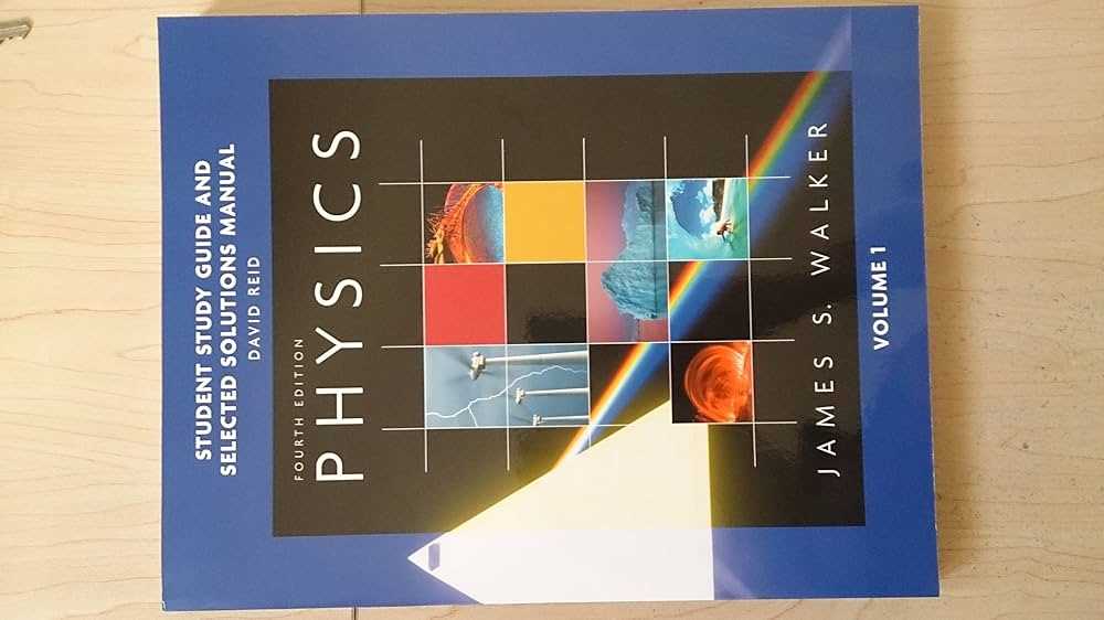 physics fourth edition james s walker answer key
