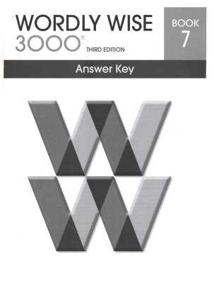 wordly wise book 7 lesson 2e answer key wordly wise book 7 lesson 2e answer key
