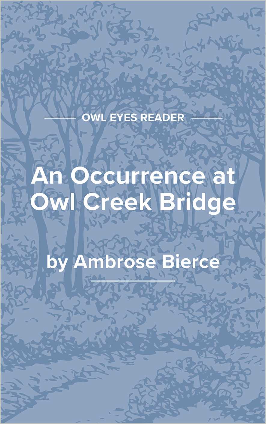 an occurrence at owl creek bridge answer key
