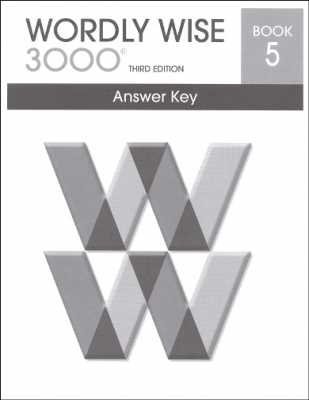 wordly wise 3000 book 8 lesson 5 answer key wordly wise 3000 book 8 lesson 5 answer key