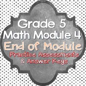 grade 5 module 4 end of module review answer key