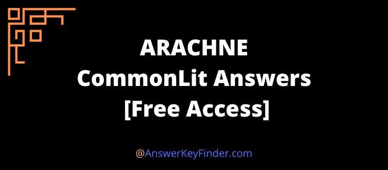 arachne answer key