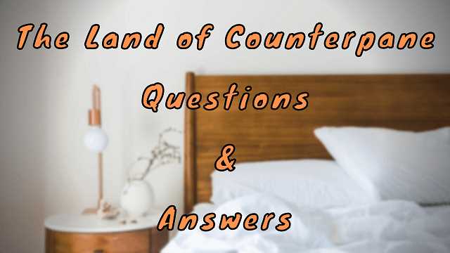 the land of counterpane answer key 3ed grade