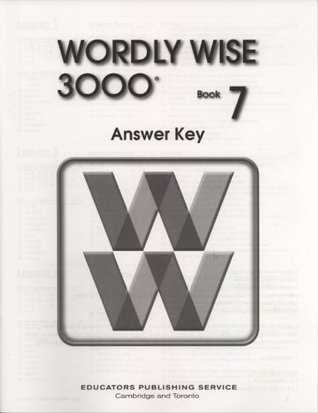 wordly wise book 7 lesson 2e answer key wordly wise book 7 lesson 2e answer key